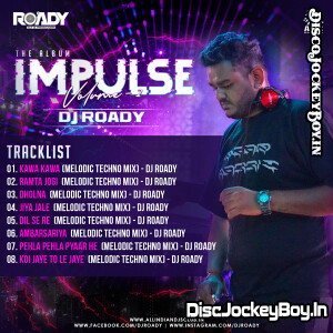 JIYA JALE (MELODIC TECHNO MIX) - DJ ROADY